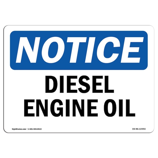 Safety Sign, OSHA Notice, 3.5" Height, 5" Width, Diesel Engine Oil Sign, Landscape, 10PK
